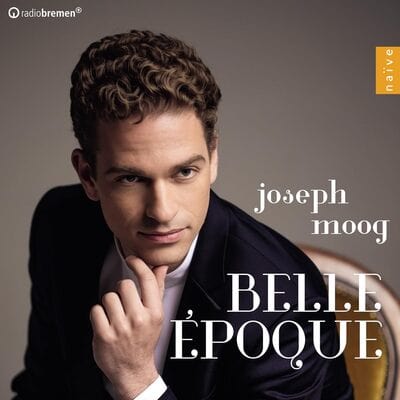 Joseph Moog: Belle Époque - Joseph Moog [CD]