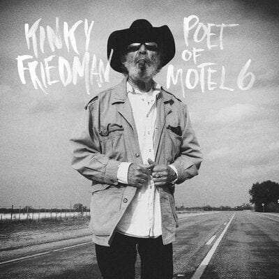 The Poet of Motel 6 - Kinky Friedman [VINYL Limited Edition]