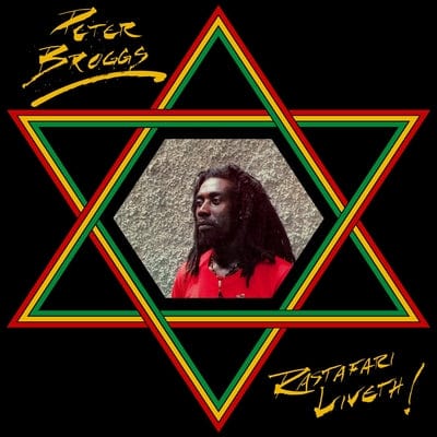 Rastafari Liveth - Peter Broggs [VINYL]