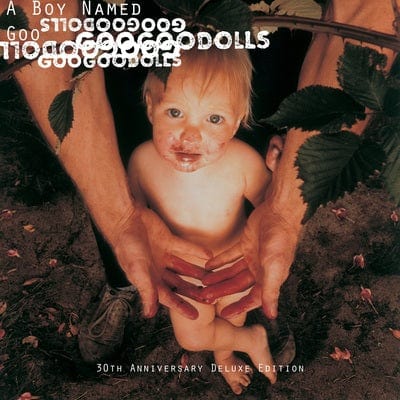 A Boy Named Goo (30th Anniversary Edition) - Goo Goo Dolls [CD]