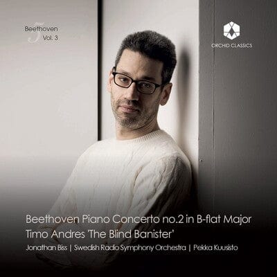 Beethoven: Piano Concerto No. 2 in B-flat Major/... - Ludwig van Beethoven [CD]