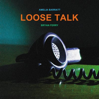 Loose Talk - Bryan Ferry & Amelia Barratt [CD]