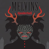 Thunderball - Melvins [CD]