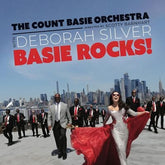 Basie Rocks! - Deborah Silver with the Count Basie Orchestra [CD]