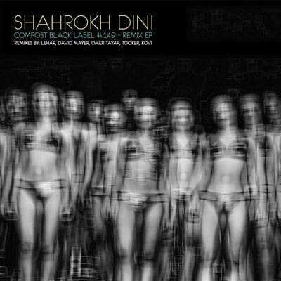Remix EP - Shahrokh Dini [VINYL]