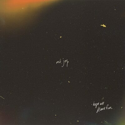 Hope We Have Fun - Mt. Joy [CD]