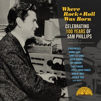 Where Rock & Roll Was Born: Celebrating 100 Years of Sam Phillips - Various Artists [VINYL] - Vinyl8