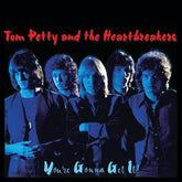 You're Gonna Get It! - Tom Petty and the Heartbreakers [CD]