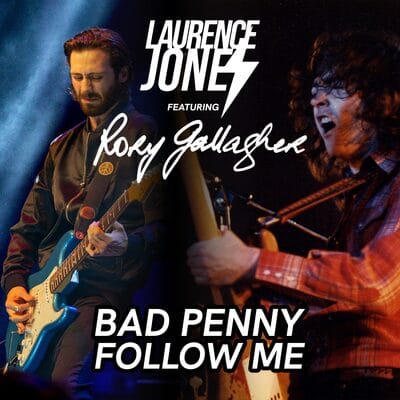 Bad Penny/Follow Me - Laurence Jones feat. Rory Gallagher [VINYL]
