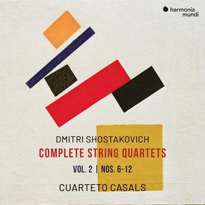 Shostakovich: Complete String Quartets Nos. 6-12- Volume 2 - Dmitri Shostakovich [CD]