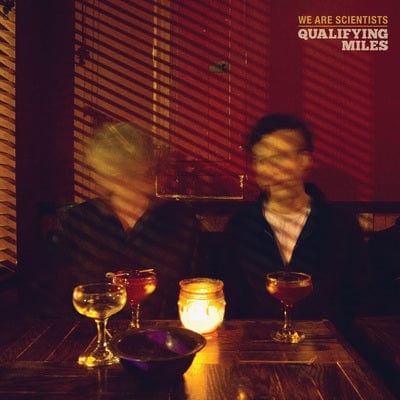 Qualifying Miles - We Are Scientists [CD]