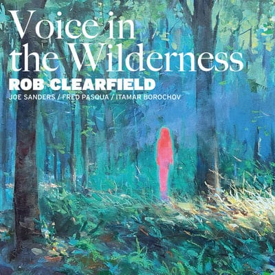 Voice in the Wilderness - Rob Clearfield [CD]
