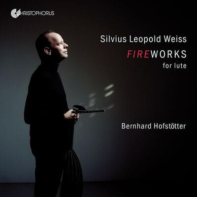 Silvius Leopold Weiss: Fireworks for Lute - Silvius Leopold Weiss [CD]