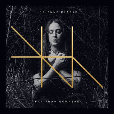 Far from Nowhere - Josienne Clarke [CD]