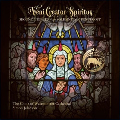 Veni Creator Spiritus: Second Vespers of the Solemnity of Pentecost - The Choir of Westminster Cathedral [CD] - Vinyl8