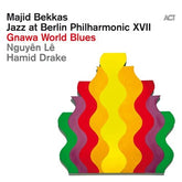 Jazz at Berlin Philharmonic XVII: Gnawa World Blues - Majid Bekkas [CD]