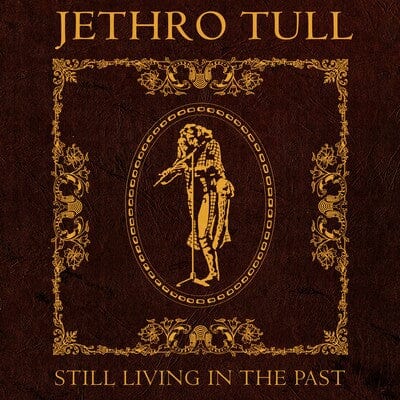 Still Living in the Past - Jethro Tull [CD]