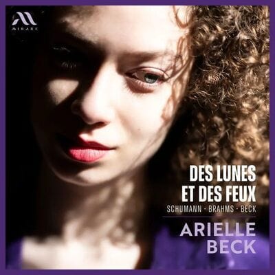 Arielle Beck: Des Lunes Et Des Feux - Arielle Beck [CD]