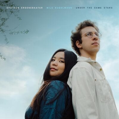 Under the Same Stars - Shuteen Erdenebaatar/Nils Kugelmann [CD]