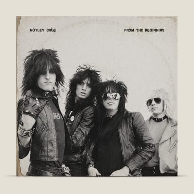 From the Beginning - Mötley Crüe [VINYL]