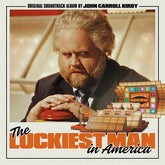 The Luckiest Man in America - John Carroll Kirby [VINYL]