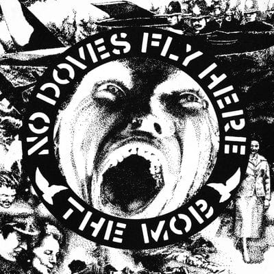 No Doves Fly Here - The Mob [VINYL]