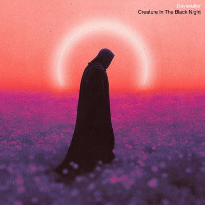 Creature in the Black Night - Dayseeker [VINYL]