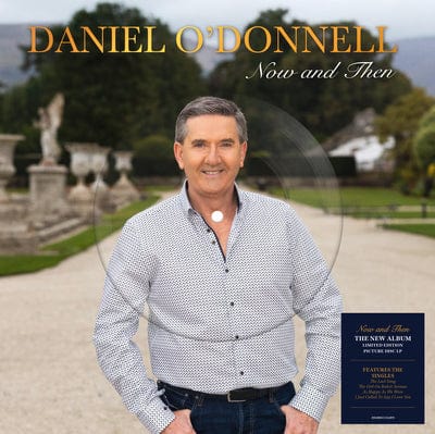 Now and Then - Daniel O'Donnell [VINYL]
