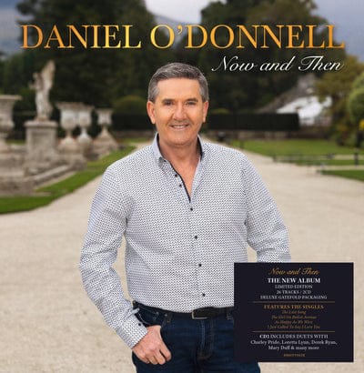Now and Then - Daniel O'Donnell [CD]