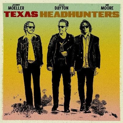 Texas Headhunters - Texas Headhunters [VINYL]
