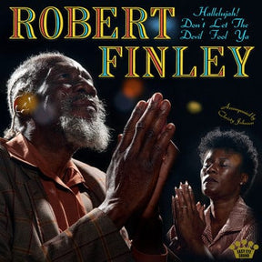 Hallelujah! Don't Let the Devil Fool Ya (Yellow Marble Edition) - Robert Finley [Colour Vinyl]