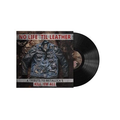 No Life 'Til Leather: A Tribute to Metallica's Kill 'Em All - Various Artists [VINYL]