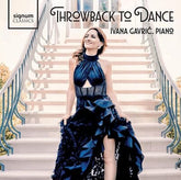Ivana Gavric: Throwback to Dance - Ivana Gavric [CD] - Vinyl8
