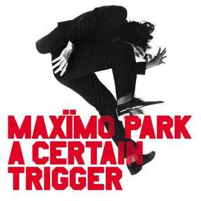 A Certain Trigger (20th Anniversary Edition) - Maxïmo Park [Colour Vinyl]
