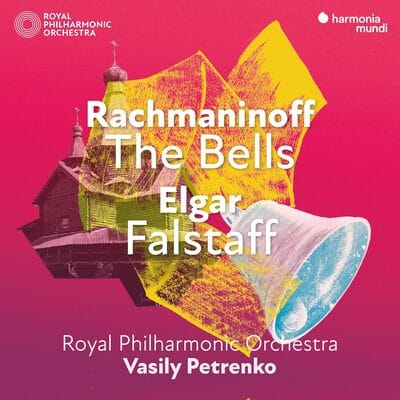 Rachmaninoff: The Bells/Elgar: Falstaff - Sergei Rachmaninov [CD] - Vinyl8