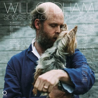 Songs of Love and Horror - Will Oldham [VINYL]