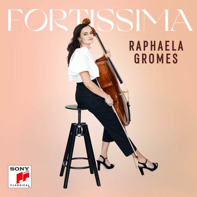 Raphaela Gromes: Fortissima - Raphaela Gromes [CD]