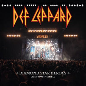 Diamond Star Heroes: Live from Sheffield - Def Leppard [Colour Vinyl]