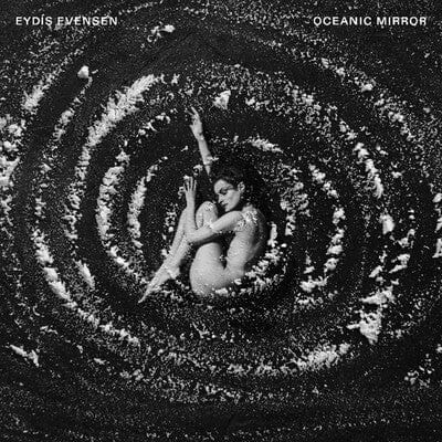 Eydís Evensen: Oceanic Mirror - Eydís Evensen [CD]