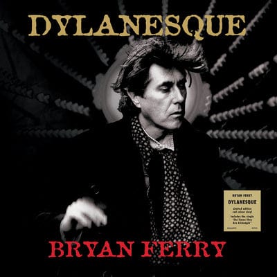 Dylanesque - Bryan Ferry [VINYL]