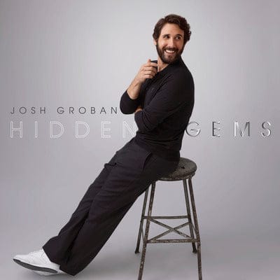 Hidden Gems - Josh Groban [CD]