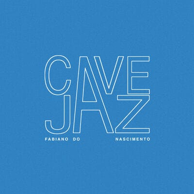 Cavejaz - Fabiano Do Nascimento [VINYL]