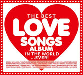 The Best Love Songs Album in the World... Ever! - Various Artists [CD] - Vinyl8
