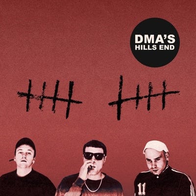 Hills End (10th Anniversary Expanded Edition) - DMA'S [Colour Vinyl]
