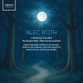 Alec Roth: A Road Less Travelled/The Garden Path/Other Earths... - Alec Roth [CD] - Vinyl8