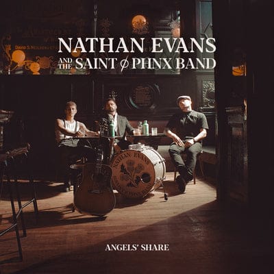 Angels' Share - Nathan Evans & The Saint PHNX Band [CD]