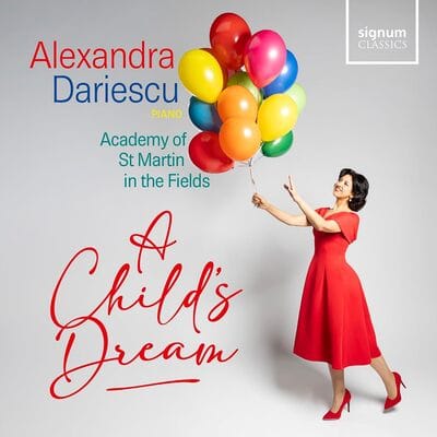 Alexandra Dariescu: A Child's Dream - Alexandra Dariescu [CD] - Vinyl8