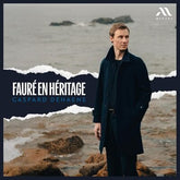Gaspard Dehaene: Fauré En Héritage - Gaspard Dehaene [CD] - Vinyl8