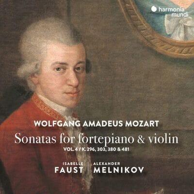 Mozart: Sonatas for Fortepiano & Violin, Vol. 4 - Wolfgang Amadeus Mozart [CD] - Vinyl8