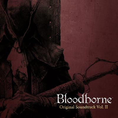 Bloodborne Vol. II (10th Anniversary) - Various Performers [VINYL]